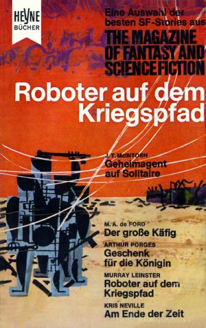 [Magazine of Fantasy & SF 11] • Roboter auf dem Kriegspfad